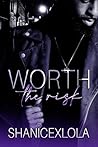 Worth the Risk: t...
