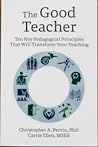The Good Teacher:...