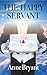 THE HAPPY SERVANT by Anne Bryant