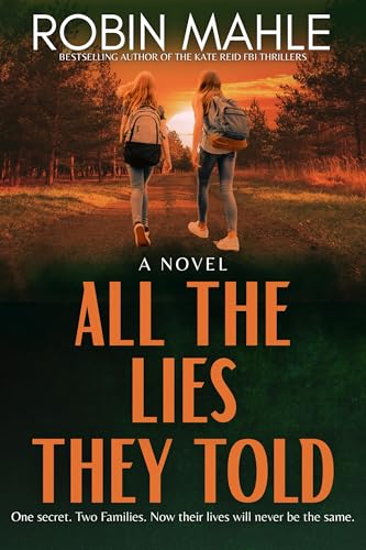 All the Lies They Told (Kindle Edition)