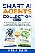 Smart AI Agents Collection ...