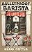 Bulletproof Barista (A Coffeehouse Mystery, 20)
