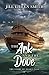The Ark and the Dove: The Story of Noah's Wife (Thorndike Press; Large Print Christian Fiction)