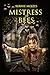 Mistress of Bees