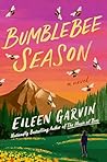 Bumblebee Season:...