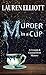 Murder in a Cup by Lauren  Elliott