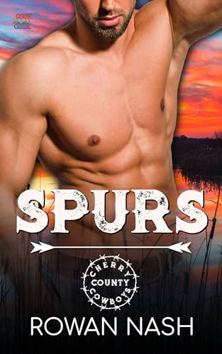 Spurs (Cherry County Cowboys Book 1)