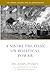 A Short Treatise on Political Power by John Ponet A Short Treatise on Political Power by John Ponet