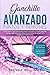Ganchillo Avanzado Puntos Y Patrones: Cómo tejer a ganchillo puntos más avanzados y hacer patrones nuevos y geniales con instrucciones fáciles de seguir con imágenes e ilustraciones (Spanish Edition)