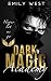 Dark Magic Academy – Ihr seid mein Verlangen by Emily West