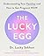 The Lucky Egg by Lucky Sekhon