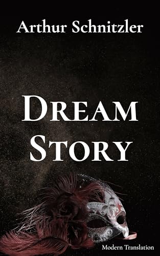 Dream Story: Modern Translation