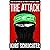 The Attack
