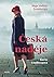 Česká naděje (Sága rodiny Lembergů, #1)