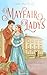 Mayfair Ladys - Ein Bräutigam für Lady Alicia: Ein romantischer und sinnlicher Liebesroman zur Regency-Zeit (German Edition)