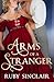 Arms of a Stranger