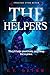 The Helpers: (A twisted Elves and The Shoemaker retelling) (Twisted Ever After)