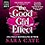 The Good Girl Effect by Sara Cate