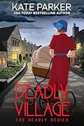 Deadly Village: A World War II Mystery