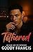 Tethered