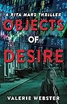 Objects of Desire by Valerie  Webster