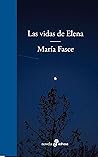 Las vidas de Elena
