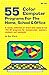 55 Color Computer Programs for the Home, School and Office