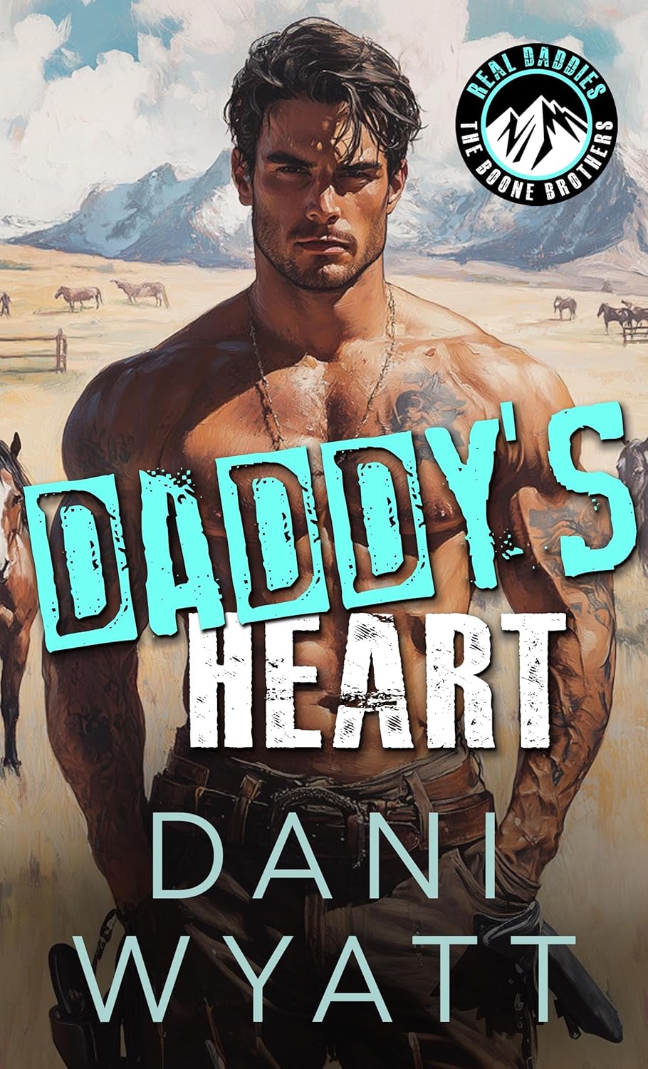 Daddy's Heart  (Real Daddies: Boone Brothers, #3)