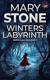 Winters Labyrinth: Winter-Black-Serie Staffel zwei (German Edition)