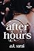 After Hours: A Steamy Insta...