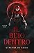 Il buio dentro (Italian Edition)