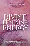 Divine Feminine E...