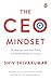 The CEO Mindset by Shiv Shivakumar