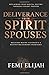 Deliverance from Spirit Spo...
