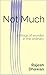 Not Much: Writings of wonde...