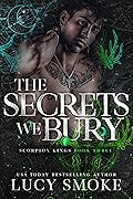 The Secrets We Bury