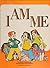 I Am Me