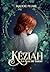 La Fille de Targit (Kéziah, #1)