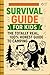 Survival Guide For Kids: Th...