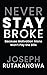 Never Stay Broke: Because Motivation Alone Won’t Pay the Bills