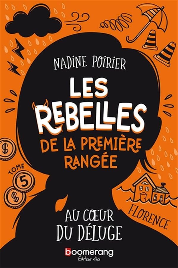 Au Coeur du Déluge (Les Rebelles de la Première Rangée, #5)