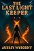 The Last Light Keeper