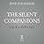 The Silent Companions