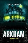 Arkham: Season One
