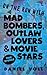 On the Run with Mad Bombers, Outlaw Lovers & Movie Stars by Daniel Voll