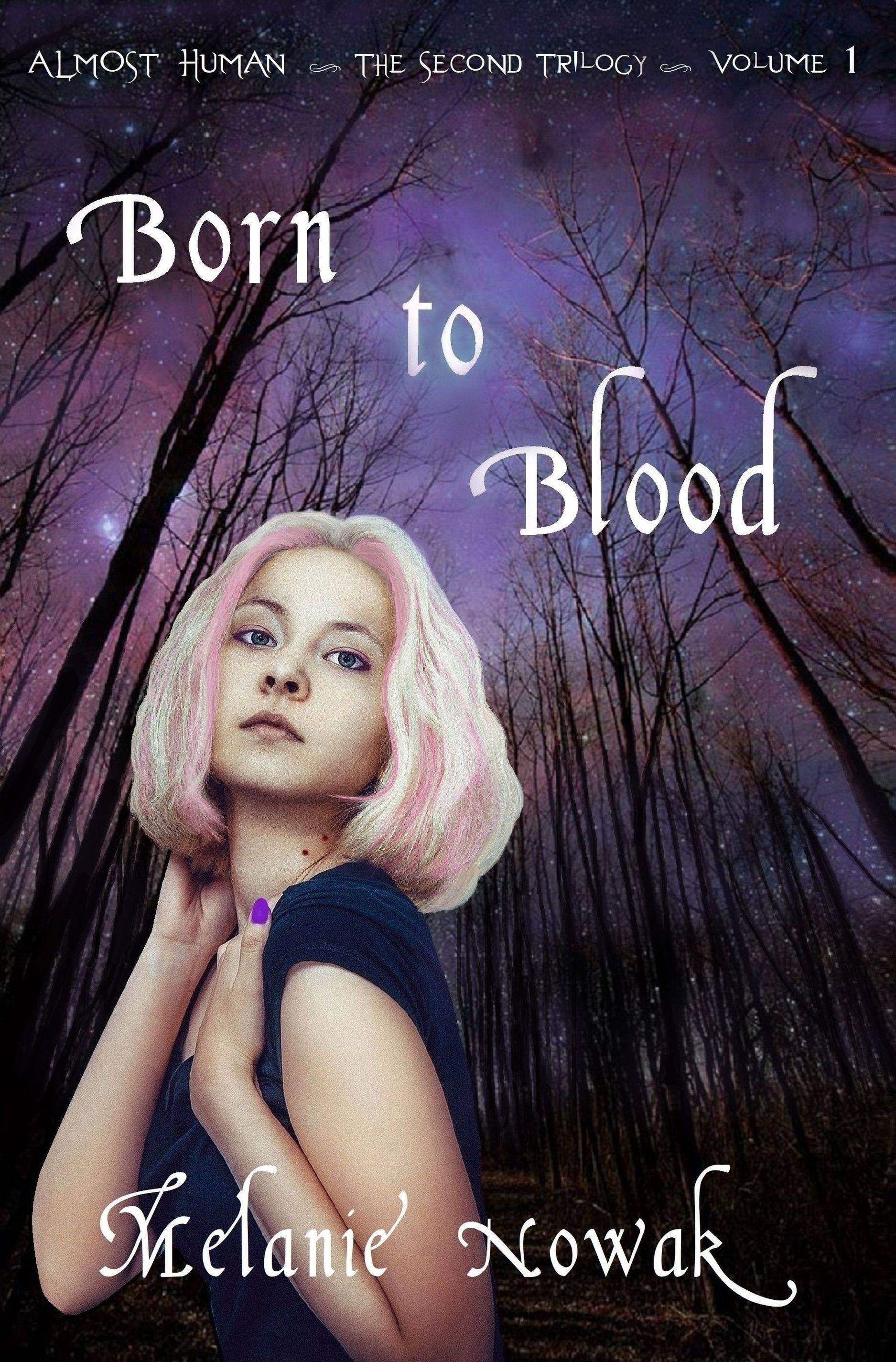 Born to Blood (Almost Human, The Second Trilogy,  #1)