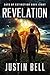 Revelation - Days of Extinction Book 8 by Justin Bell