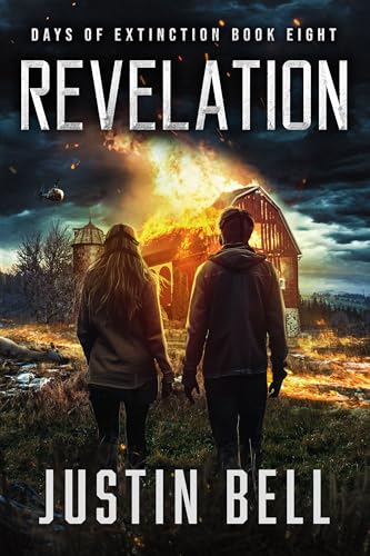 Revelation - Days of Extinction Book 8: (A Thrilling Post-Apocalyptic Series)
