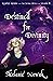 Destined for Divinity (Almo...