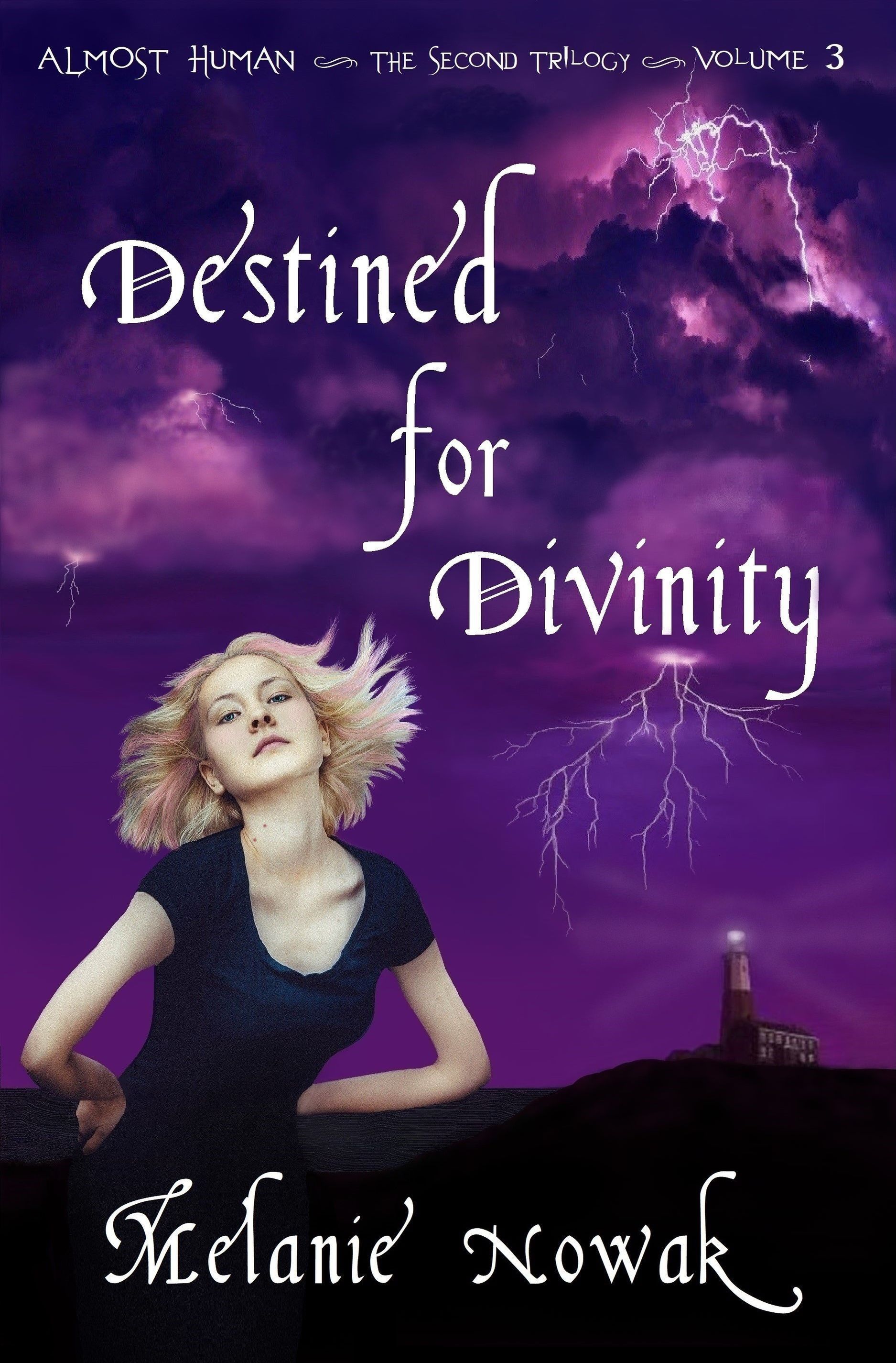 Destined for Divinity (Almost Human, The Second Trilogy, #3)